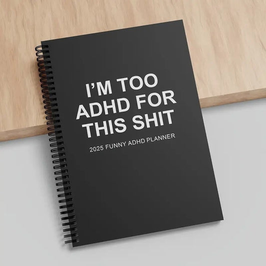 Funny ADHD Planner - Stay Organized With Humor